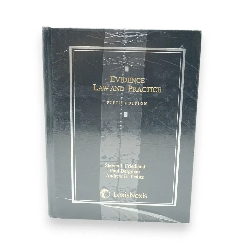 Evidence Law and Practice, Fifth Edition ~ Paul Bergman / Steven‎ Friedland NEW